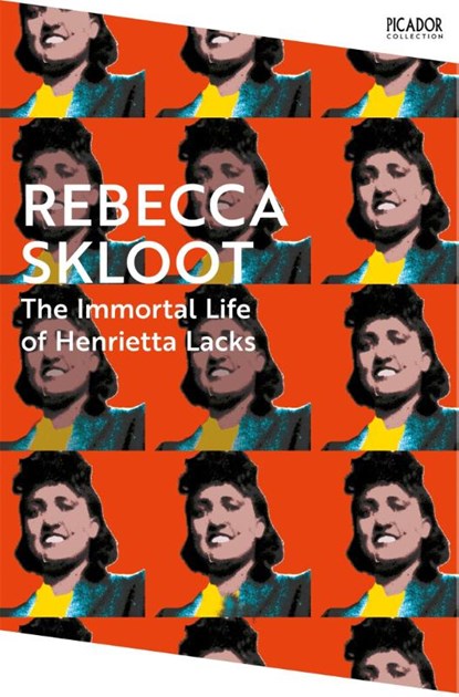 The Immortal Life of Henrietta Lacks, Rebecca Skloot - Paperback - 9781035038619