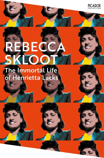 The Immortal Life of Henrietta Lacks, Rebecca Skloot - Paperback - 9781035038619