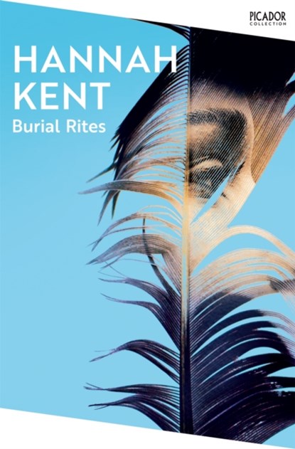 Burial Rites, Hannah Kent - Paperback - 9781035038626