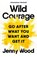 Wild Courage, Jenny Wood - Gebonden - 9781035038671