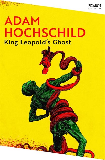 King Leopold's Ghost, Adam Hochschild - Paperback - 9781035038817