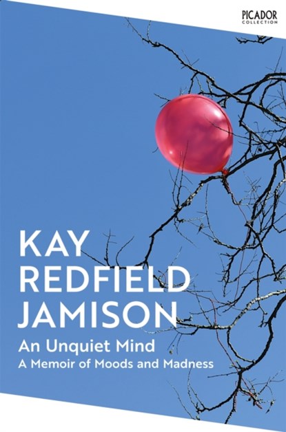 An Unquiet Mind, Kay Redfield Jamison - Paperback - 9781035038909