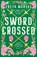Swordcrossed, Freya Marske - Gebonden - 9781035039289