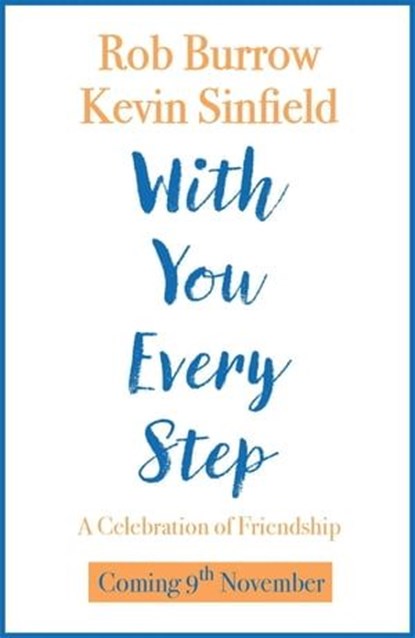 With You Every Step, Rob Burrow ; Kevin Sinfield - Ebook - 9781035040810