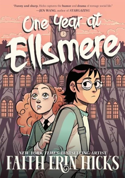 One Year at Ellsmere, Faith Erin Hicks - Paperback - 9781035041442