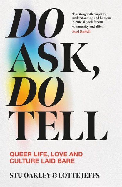 Do Ask, Do Tell, Lotte Jeffs ; Stu Oakley - Gebonden - 9781035042074