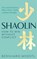 Shaolin: How to Win Without Conflict, Bernhard Moestl - Gebonden - 9781035042210