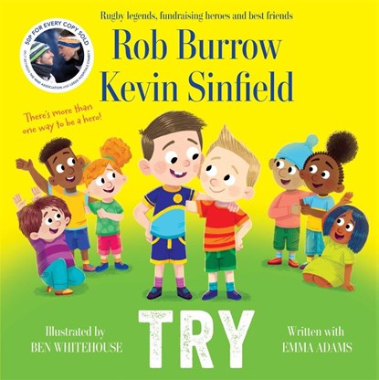 Try, Rob Burrow ; Kevin Sinfield - Gebonden - 9781035042302
