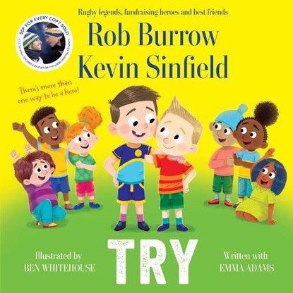 Try, Rob Burrow ; Kevin Sinfield - Gebonden - 9781035042302