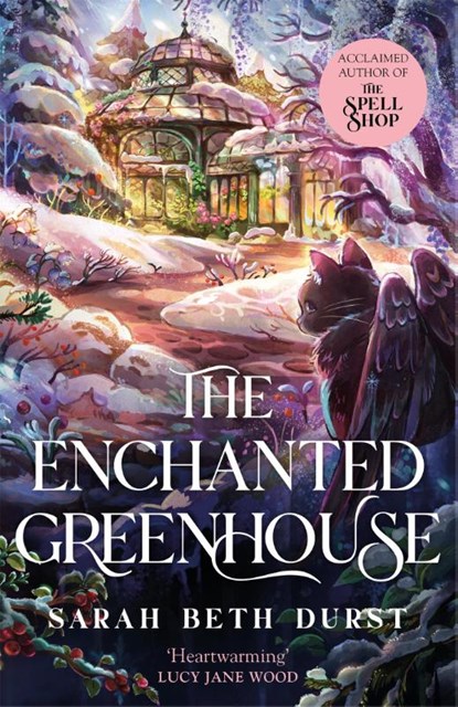 The Enchanted Greenhouse, Sarah Beth Durst - Paperback - 9781035042388