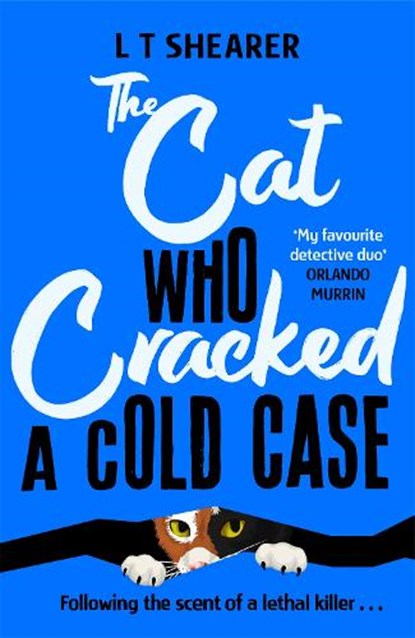 The Cat Who Cracked a Cold Case, L T Shearer - Gebonden - 9781035043798