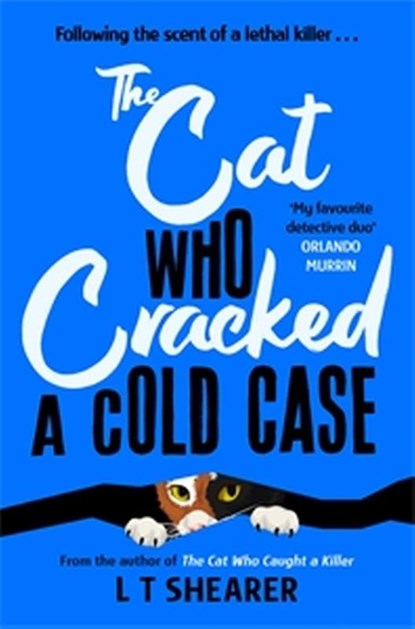 The Cat Who Cracked a Cold Case, L T Shearer - Paperback - 9781035043811