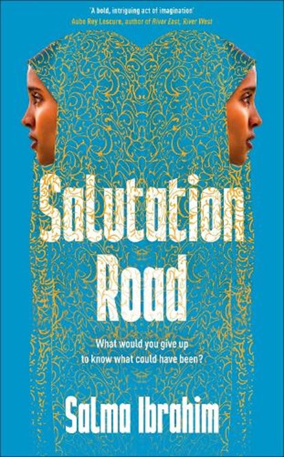 Salutation Road, Salma Ibrahim - Gebonden - 9781035044344