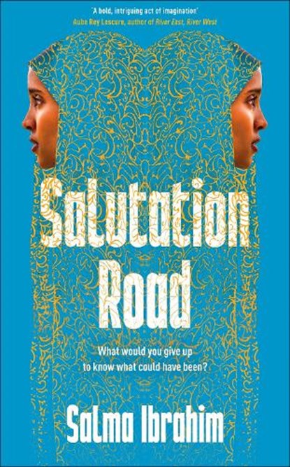 Salutation Road, Salma Ibrahim - Paperback - 9781035044351