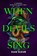 When Devils Sing, Xan Kaur - Paperback - 9781035045174