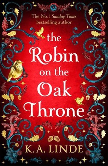 The Robin on the Oak Throne, K. A. Linde - Ebook - 9781035045273