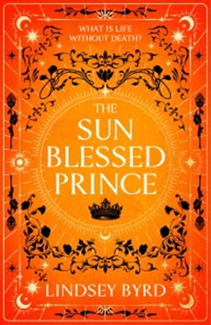 The Sun Blessed Prince, Lindsey Byrd - Paperback - 9781035046928