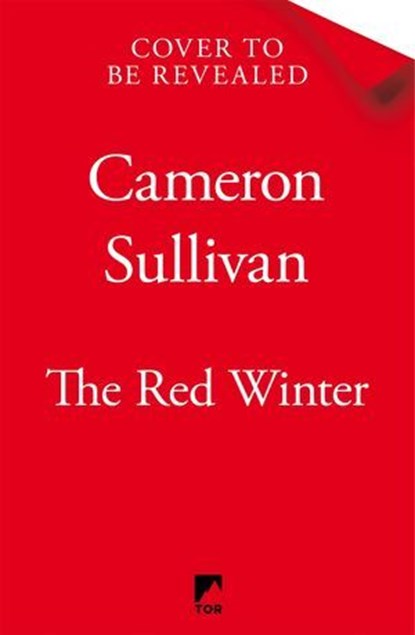 The Red Winter, Cameron Sullivan - Ebook - 9781035047567