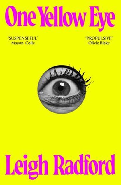One Yellow Eye, Leigh Radford - Ebook - 9781035048304