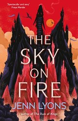 The Sky on Fire - Jenn Lyons - 9781035048588