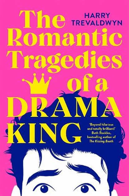 The Romantic Tragedies of a Drama King, Harry Trevaldwyn - Paperback - 9781035049202