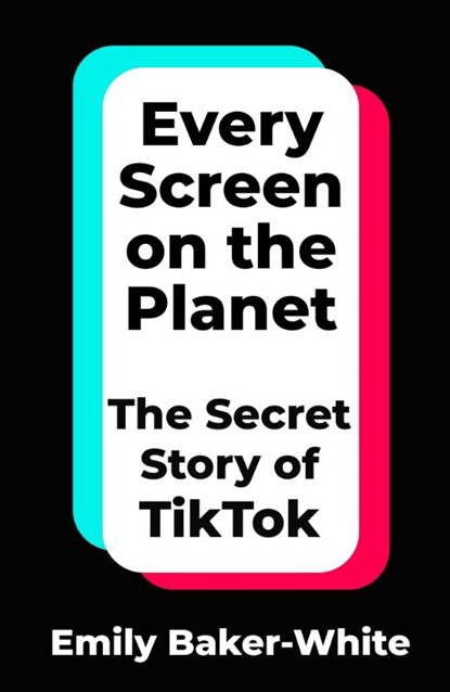 Every Screen on the Planet, Emily Baker-White - Paperback - 9781035049271