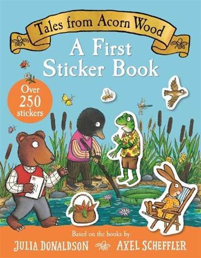 Tales From Acorn Wood: A First Sticker Book, Julia Donaldson - Paperback - 9781035050222