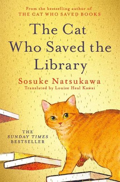 The Cat Who Saved the Library, Sosuke Natsukawa - Paperback - 9781035050611