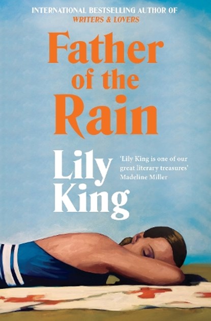 Father of the Rain, Lily King - Paperback - 9781035051137