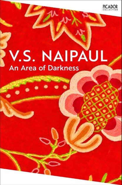An Area of Darkness, V.S. Naipaul - Paperback - 9781035051809