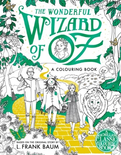 The Wonderful Wizard of Oz Colouring Book, Macmillan - Paperback - 9781035052004