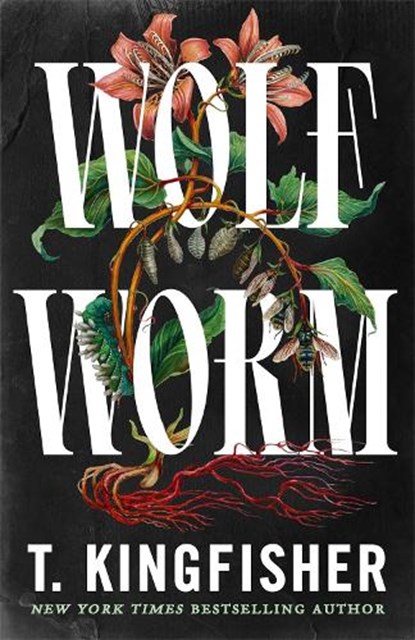 Wolf Worm, T. Kingfisher - Paperback - 9781035052738