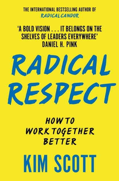 Radical Respect, Kim Scott - Paperback - 9781035053056