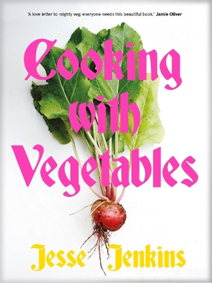 Cooking With Vegetables, Jesse Jenkins - Gebonden - 9781035053339