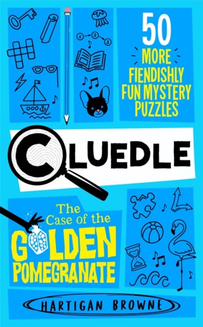 Cluedle - The Case of the Golden Pomegranate, Hartigan Browne - Paperback - 9781035053605