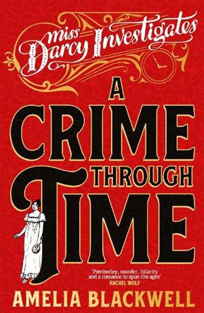 A Crime Through Time, Amelia Blackwell - Gebonden - 9781035054091
