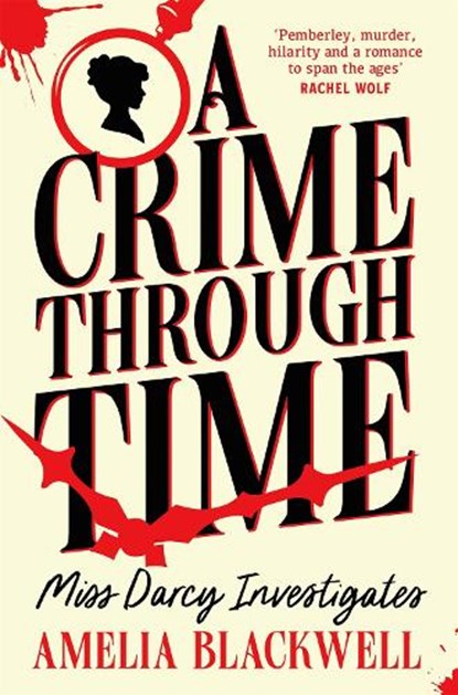 A Crime Through Time, Amelia Blackwell - Paperback - 9781035054114
