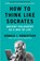 How to Think Like Socrates, Donald Robertson - Paperback - 9781035054794