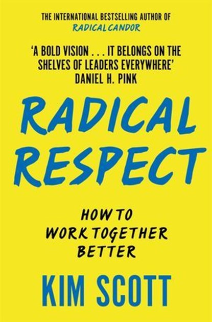 Radical Respect, Kim Scott - Ebook - 9781035055036