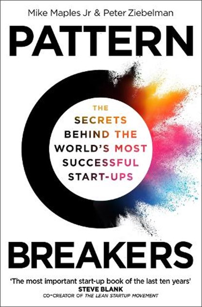 Pattern Breakers, Mike Maples Jr ; Peter Ziebelman - Paperback - 9781035055098