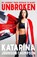 Unbroken, Katarina Johnson-Thompson - Gebonden - 9781035055173