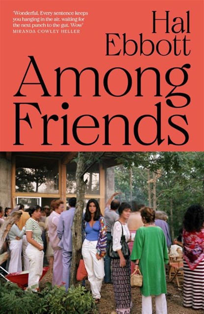 Among Friends, Hal Ebbott - Gebonden - 9781035055432