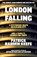 London Falling, Patrick Radden Keefe - Gebonden - 9781035056279