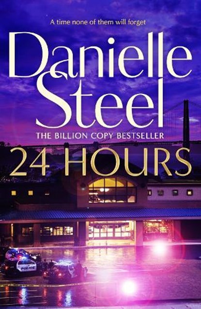 24 Hours, Danielle Steel - Gebonden - 9781035056408