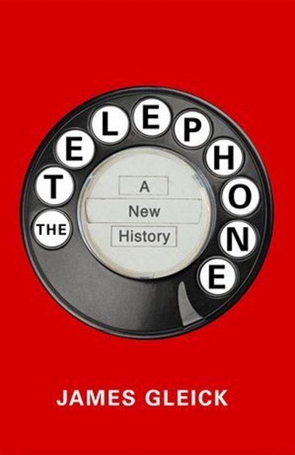 The Telephone, James Gleick - Ebook - 9781035056644