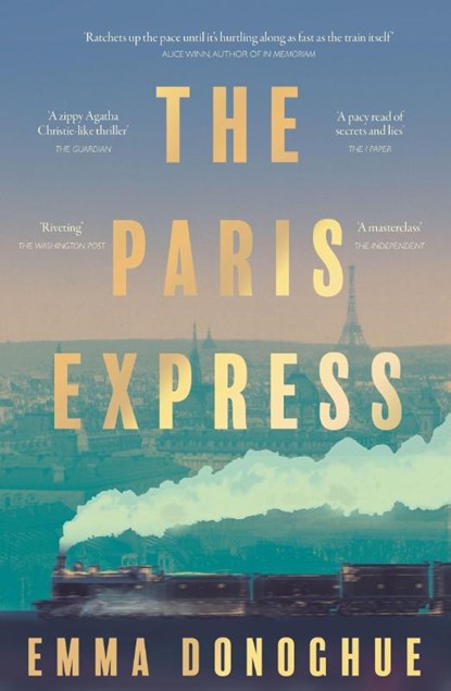 The Paris Express, Emma Donoghue - Paperback - 9781035057290