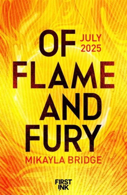 Of Flame and Fury, Mikayla Bridge - Gebonden - 9781035057399