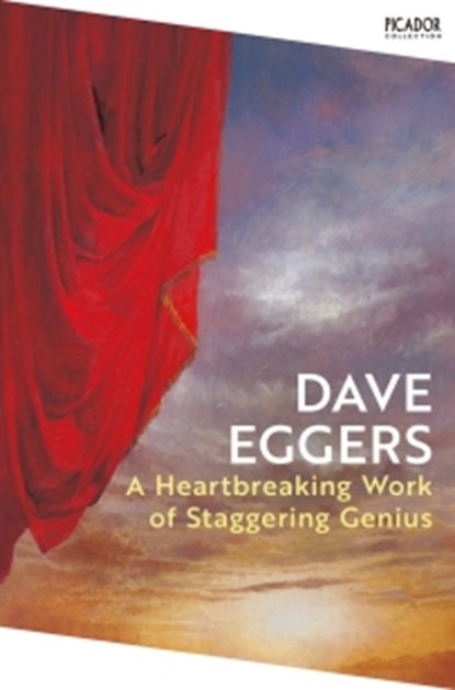 A Heartbreaking Work of Staggering Genius, Dave Eggers - Paperback - 9781035060276