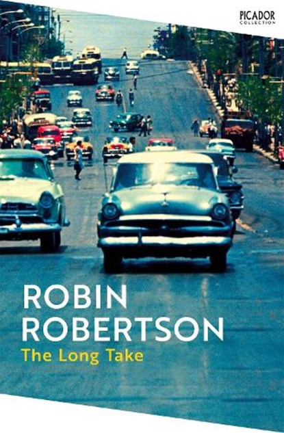 The Long Take, Robin Robertson - Paperback - 9781035062331