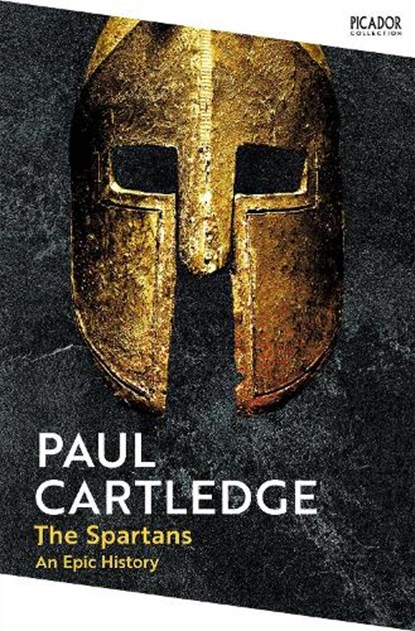 The Spartans, Paul Cartledge - Paperback - 9781035062775